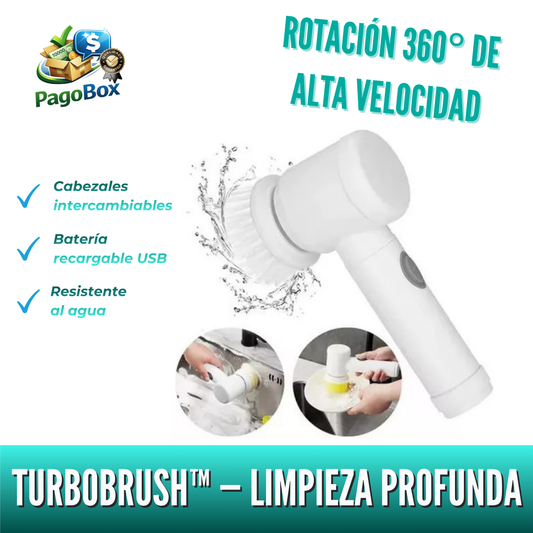 TurboBrush™ — limpieza profunda